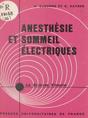 cover image of Anesthésie et sommeil électriques